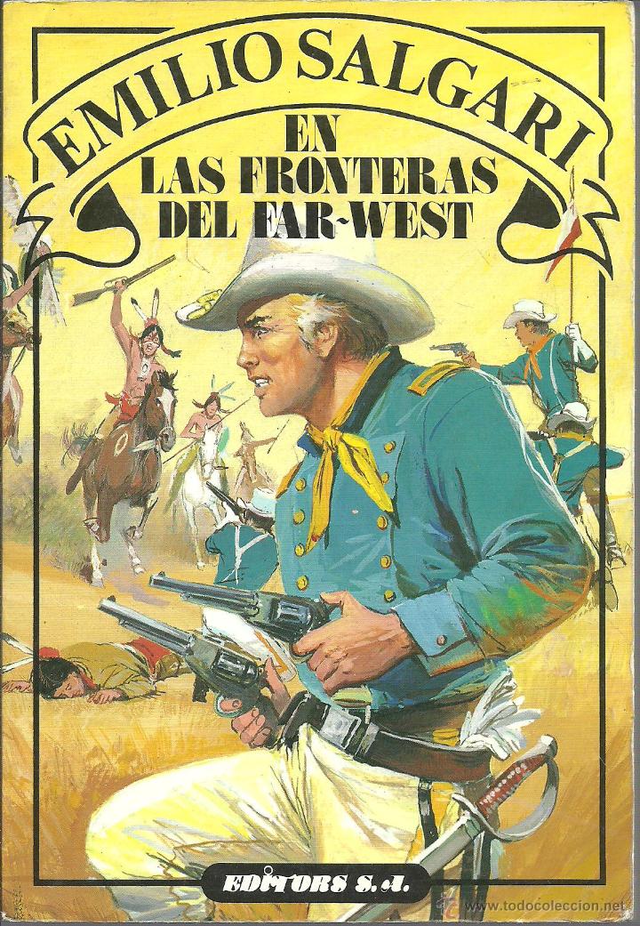 Libros: EN LAS FRONTERAS DEL FAR WEST - EMILIO SALGARI - Foto 1