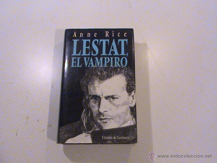 Libros: LESTAT, EL VAMPIRO. ANNE RICE - Foto 1