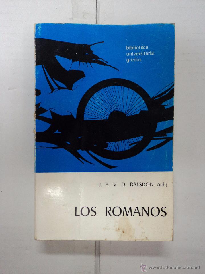 Libros: Los Romanos - J. P. V. D. Balsdon - Foto 1