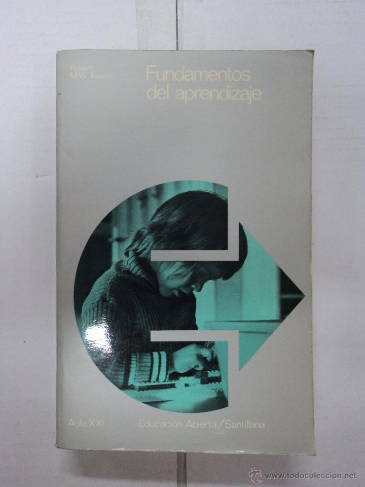 Libros: Fundamentos del aprendizaje - Robert M. W. Travers - Foto 1