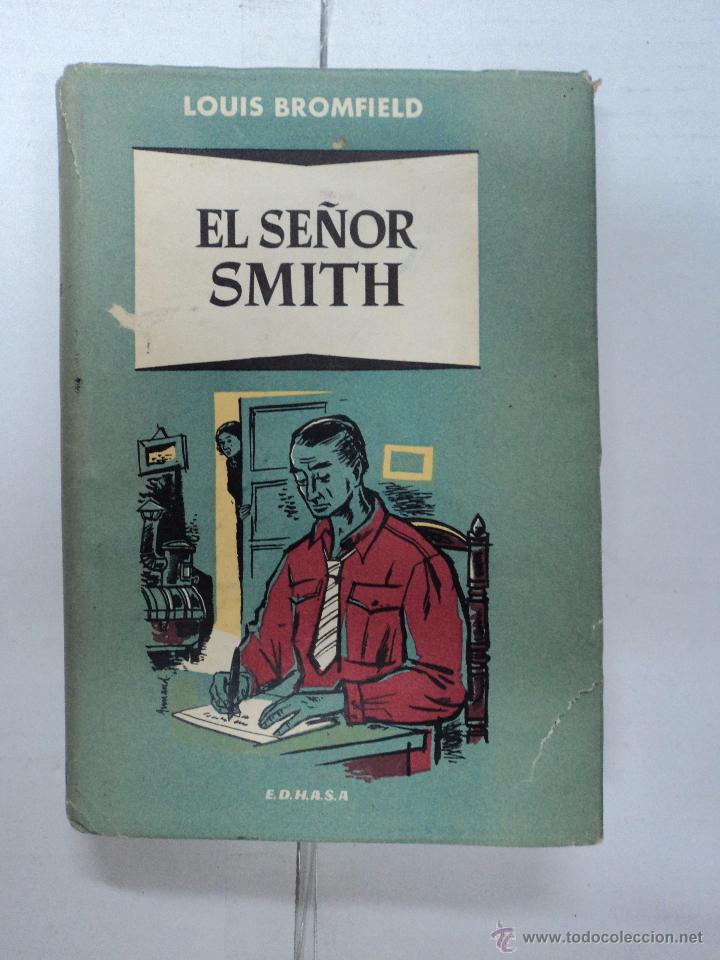 Libros: El Se&ntilde;or Smith - Louis Bromfield - Foto 1