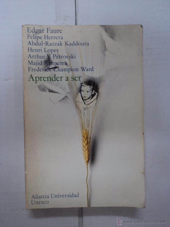 Libros: Aprender a Ser - Edgar Faure - Felipe Herrera - Foto 1