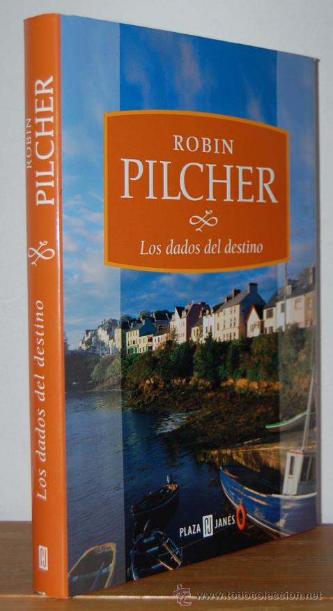 Libros: LOS DADOS DEL DESTINO - ROBIN PILCHER - Foto 1