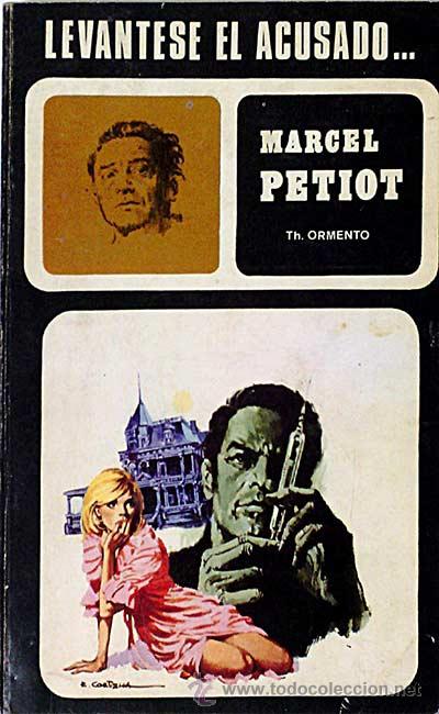 Libros: Lev&aacute;ntese el acusado. Marcel Petiot. - Th. Ormento. - Foto 1