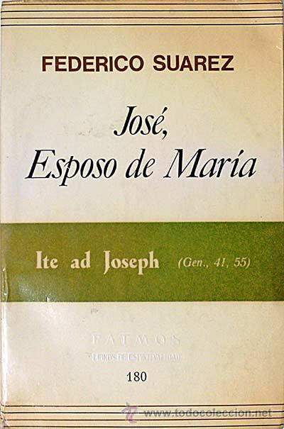 Libros: Jos&eacute;, esposo de Mar&iacute;a. - Francisco Su&aacute;rez. - Foto 1