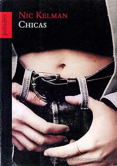 Libros: Chicas - Kelman, Nic - Foto 1
