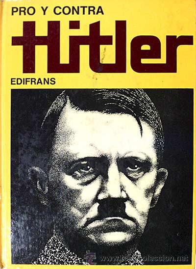 Libros: Pro y contra Hitler - Aleotti, Luciano - Foto 1