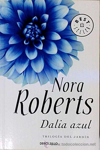 Libros: Dalia azul - Roberts, Nora - Foto 1