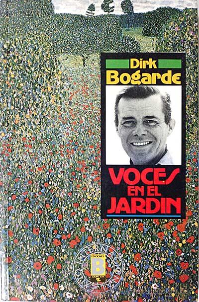 Libros: Voces en el jard&iacute;n - Bogarde, Dirk - Foto 1