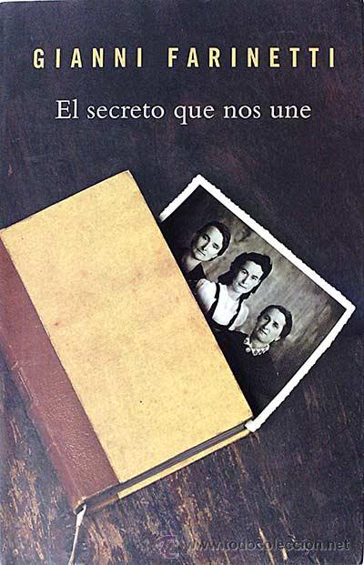 Libros: Un secreto que nos une - Gianni Farinetti - Foto 1