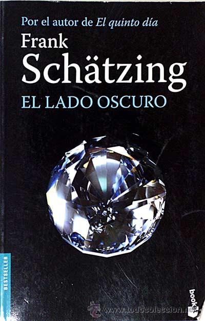 Libros: El lado oscuro - Sch&auml;tzing, Frank - Foto 1