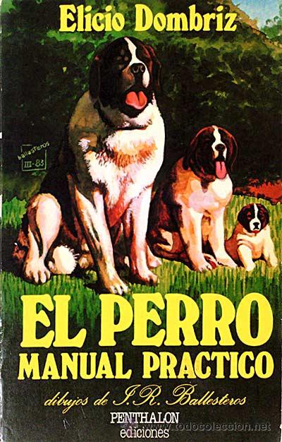 Libros: El perro. Manual pr&aacute;ctico - Dombriz, Elicio - Foto 1