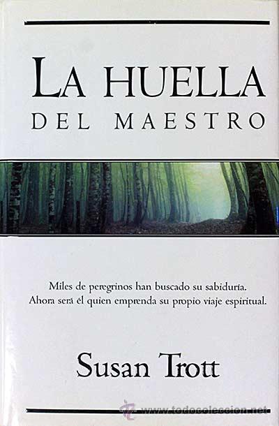 Libros: La huella del maestro. - Susan Trott. - Foto 1