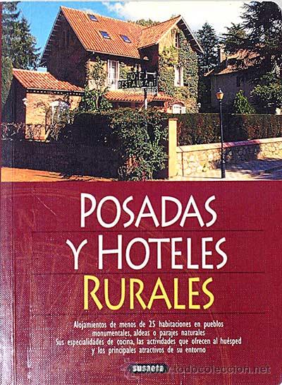 Libri di seconda mano: Posadas y hoteles rurales -
