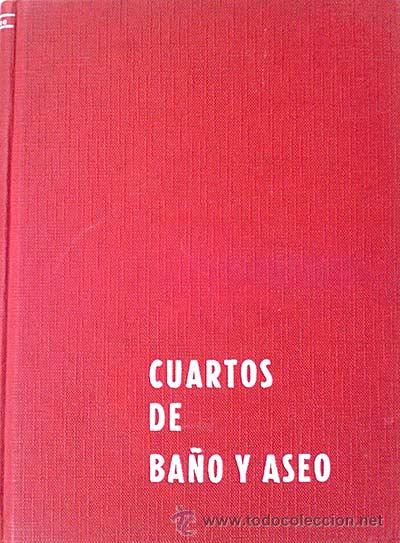 Libros: Cuartos de ba&ntilde;o y aseo - Cusa Ramos, Juan de - Foto 1