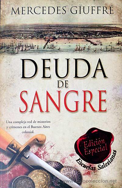 Libros: Deuda de sangre - Giuffr&eacute;, Mercedes - Foto 1