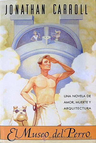 Libros: El museo del perro - Carroll, Jonathan - Foto 1