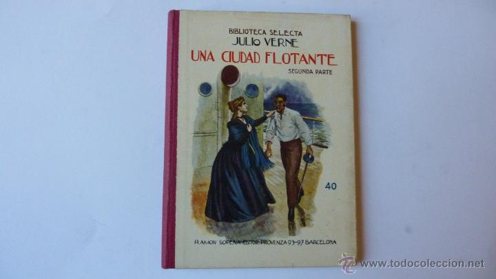 Libros: Julio Verne .La ciudad flotante. Biblioteca selecta - Foto 1