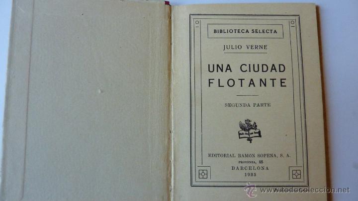 Libros: Julio Verne .La ciudad flotante. Biblioteca selecta - Foto 3