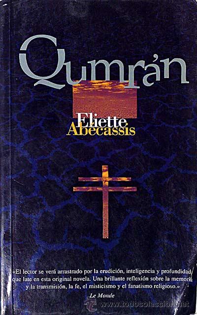 Libros: Qumr&aacute;n - Ab&eacute;cassis, Eliette - Foto 1