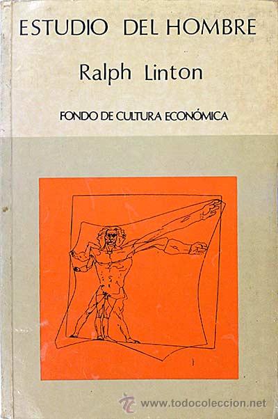 Libros: Estudio del hombre. - Ralph Linton. - Foto 1