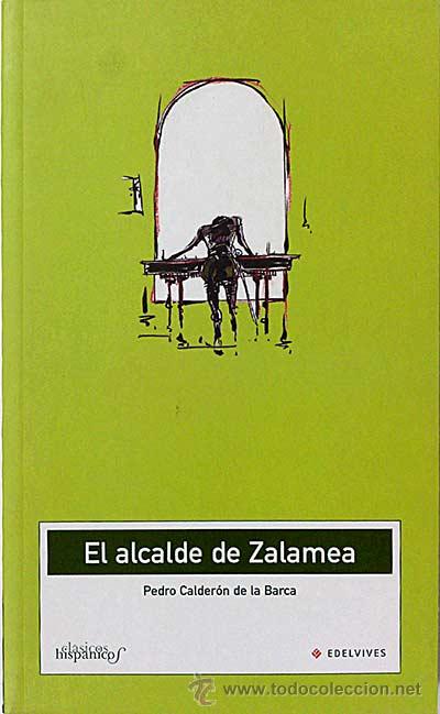 Libros: El alcalde de Zalamea - Calder&oacute;n de la Barca, Pedro - Foto 1