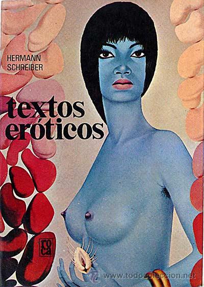 Libros: Textos er&oacute;ticos - Schreiber, Hermann - Foto 1