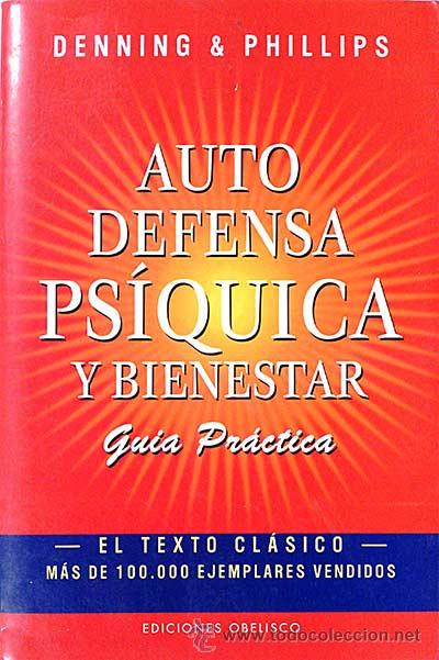 Libros: Auto defensa ps&iacute;quica y bienestar - Dening; Philips - Foto 1