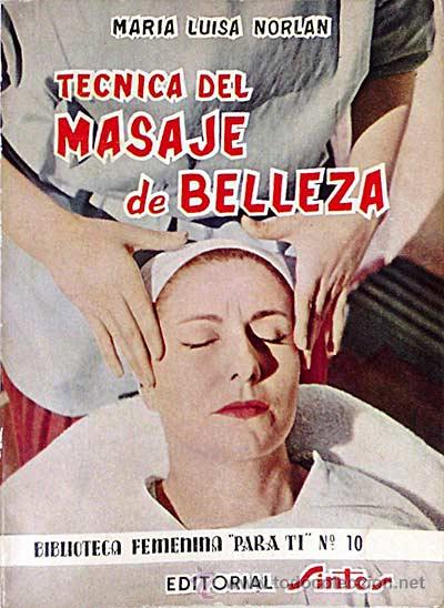Libros: T&eacute;cnica del masaje de belleza. - Mar&iacute;a Luisa. - Foto 1