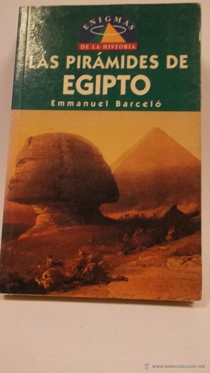 Libros: Las Pir&aacute;mides De Egipto - Emmanuel Barcelo - Foto 1