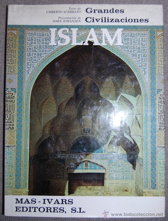 Libros: EL ISLAM. Traducci&oacute;n de J. Blanco Catala - SCERRATO, Umberto - Foto 1