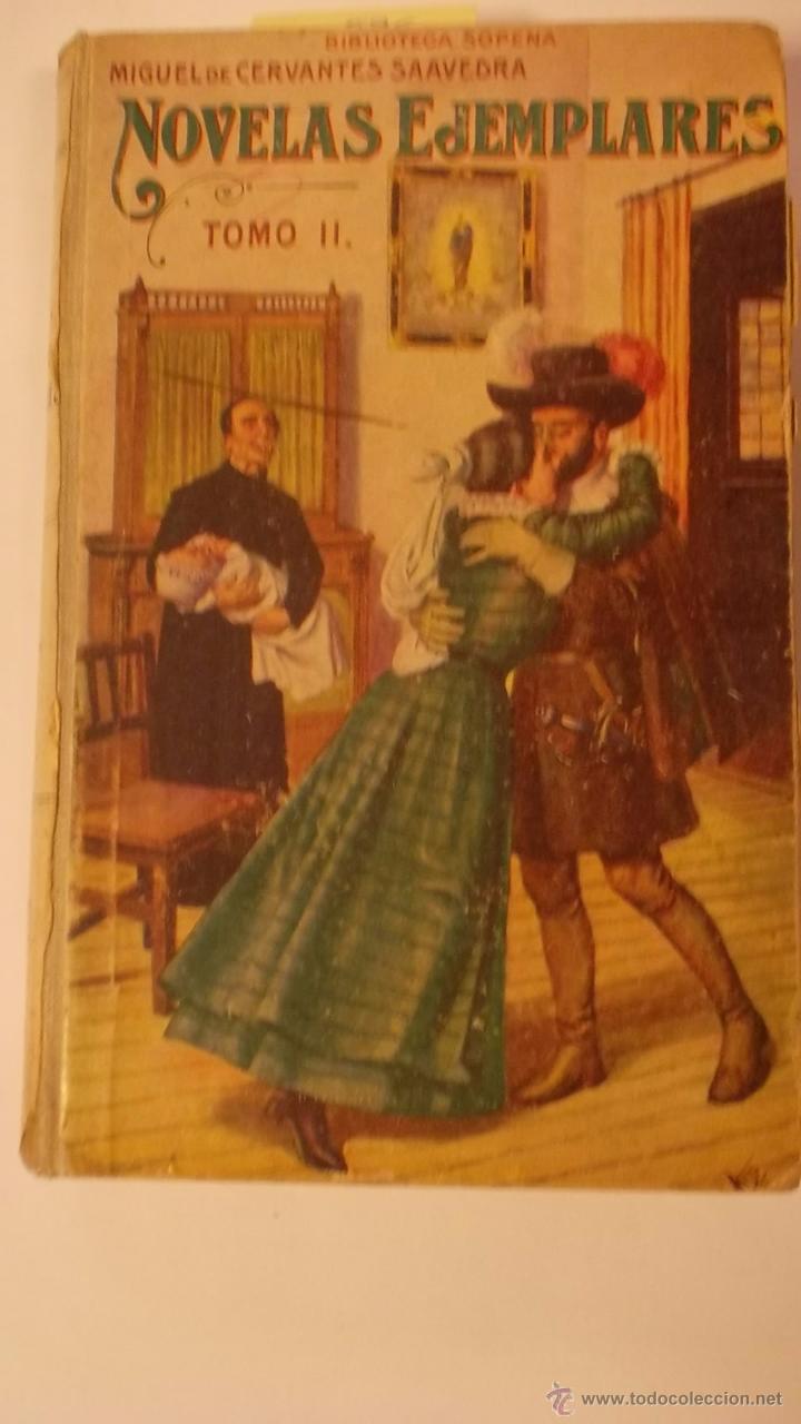 Libros: Novelas Ejemplares Tomo Dos - Miguel De Cervantes Saavedra - Foto 1
