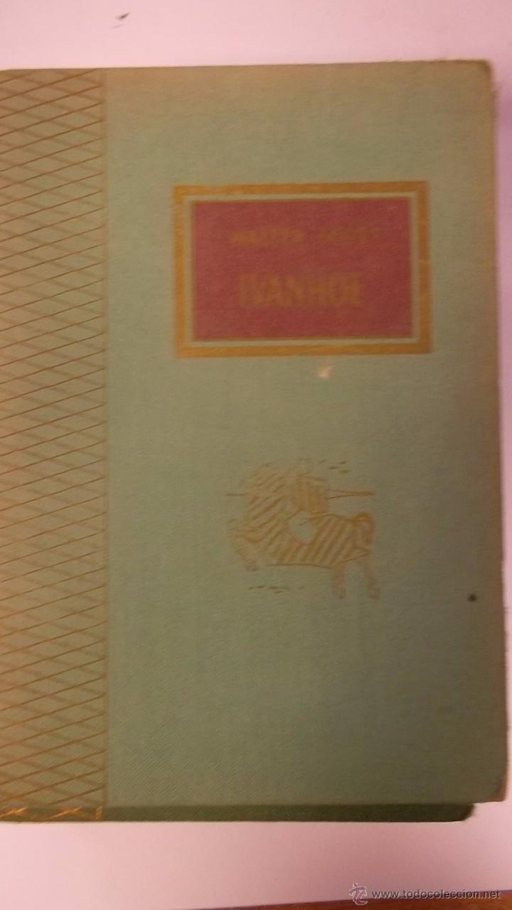 Libros: Ivanhoe - Scott, Walter - Foto 1