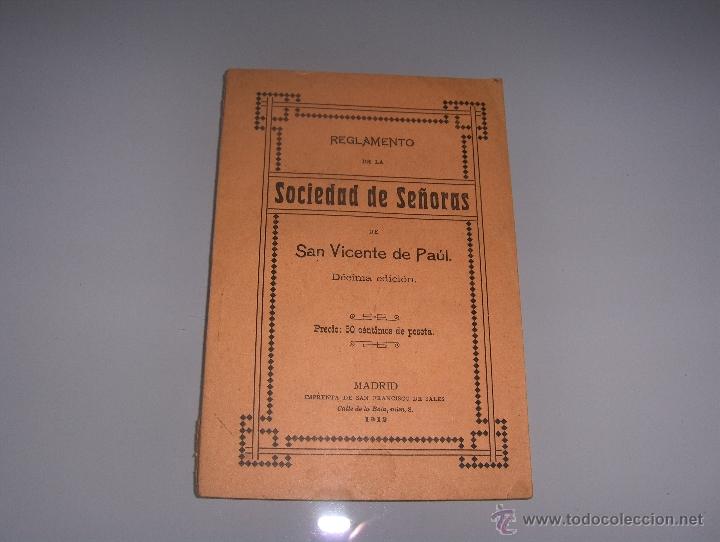 Libros: REGLAMENTO DE LA SOCIEDAD DE SE&Ntilde;ORAS SAN VICENTE DE PAUL. MADRID 1912