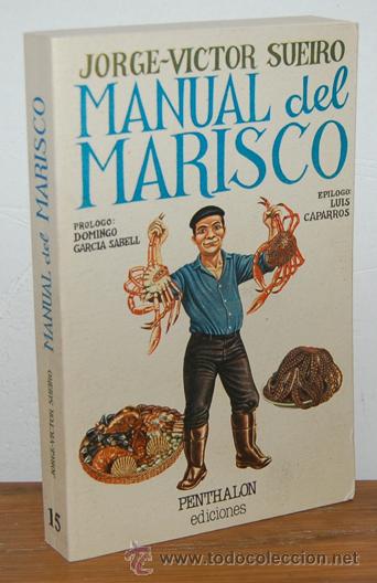 Libros: MANUAL DEL MARISCO - JORGE-V&Iacute;CTOR SUEIRO - Foto 1
