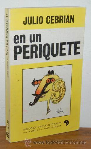 Libros: EN UN PERIQUETE - JULIO CEBRI&Aacute;N - Foto 1