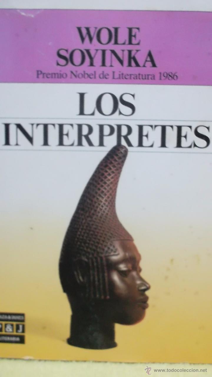 Libros: LOS INTERPRETES - WOLE SOYINKA - Foto 1