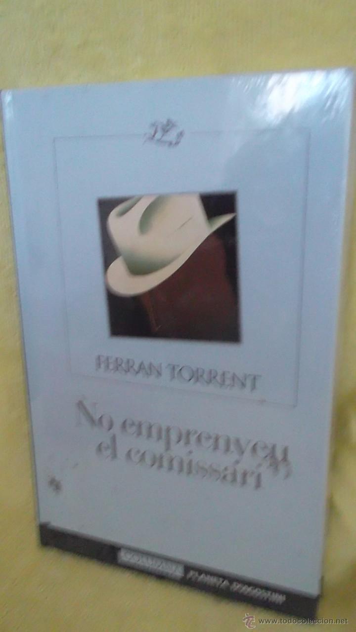 Libros: NO EMPRENYEU EL COMISSARI - FERRAN TORRENT - Foto 1