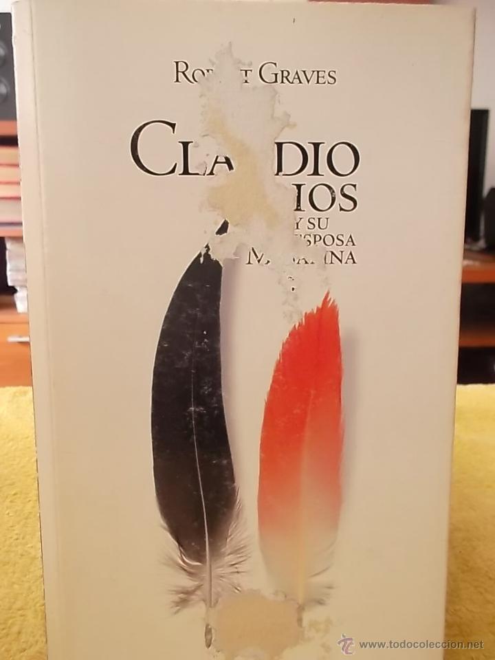 Libros: CLAUDIO EL DIOS Y SU ESPOSA MESALINA - ROBERT GRAVES - Foto 1