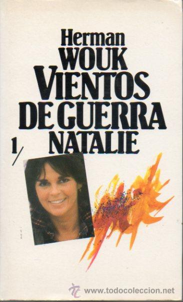 Libros: VIENTOS DE GUERRA. I. NATALIE. - Foto 1
