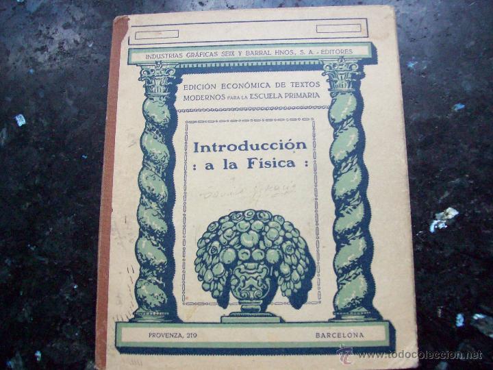 Libros: Introduccion a la fisica de Seix Barral Tapa rigida - Foto 1