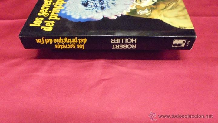 Libros: LOS SECRETOS DEL PRINCIPIO DEL FIN. ROBERT HOLLIER. A. T. E. 1977. - Foto 4