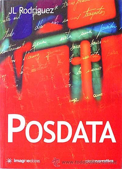 Libros: Posdata - JL Rodr&iacute;guez - Foto 1