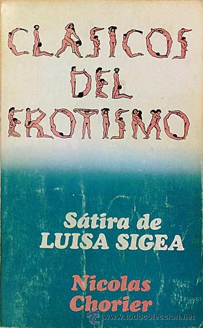 Libros: S&aacute;tira de Luisa Sigea - Chorier, Nicol&aacute;s - Foto 1