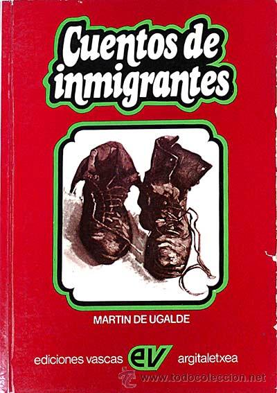 Libros: Cuentos de inmigrantes - Martin de Ugalde - Foto 1