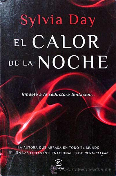 Libros: El calor de la noche - Sylvia Day - Foto 1