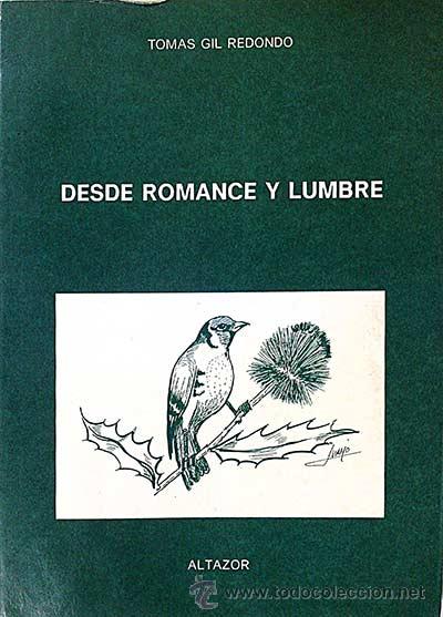 Libros: Desde romance y lumbre - Gil Redondo, Tom&aacute;s - Foto 1