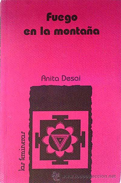 Libros: Fuego en la monta&ntilde;a - Desai, Anita - Foto 1