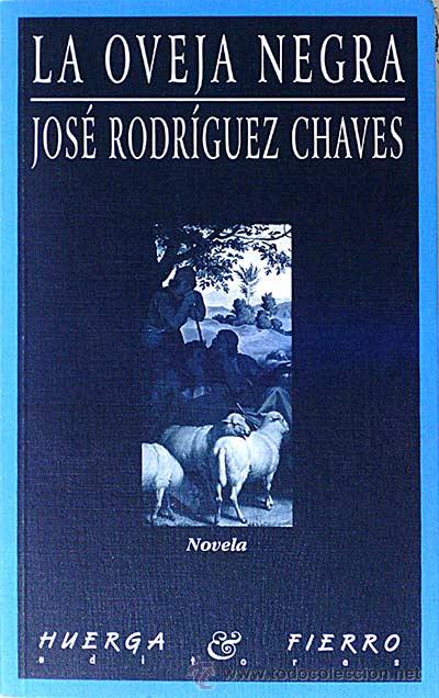 Libros: La oveja negra. - Jos&eacute; Rodr&iacute;guez Chaves. - Foto 1