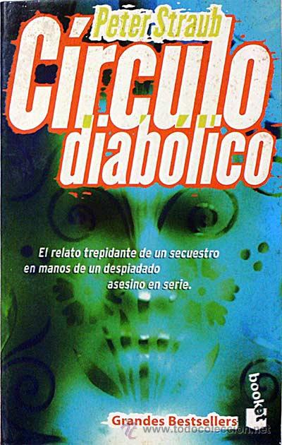 Libros: C&iacute;rculo diab&oacute;lico - Straub, Peter - Foto 1